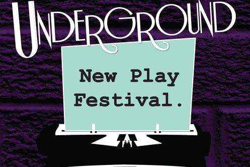 Underground New Play Festival for Marquee