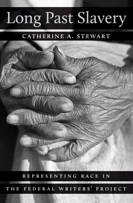 Professor Catherine Stewart is the author of "Long Past Slavery"