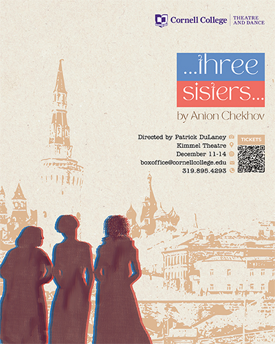 A poster of Cornell College's production of Anton Chekov's play Three Sisters.