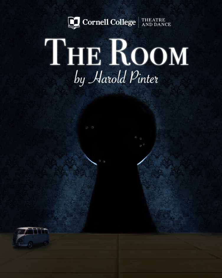The poster for the Cornell College theatrical production of The Room by Harold Pinter