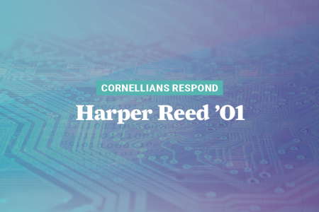 Cornellians Respond_HarperReed-Graphic