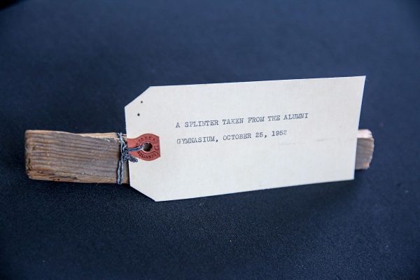 Among the relics found in the time capsule was a large splinter taken from the 1910 Alumni Gymnasium, now McWethy Hall.