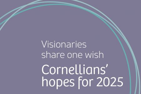 Partial circular lines with the headline Visionaries share one wish -- Cornellians' hopes for 2025